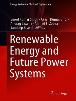 cover image of Renewable Energy and Future Power Systems